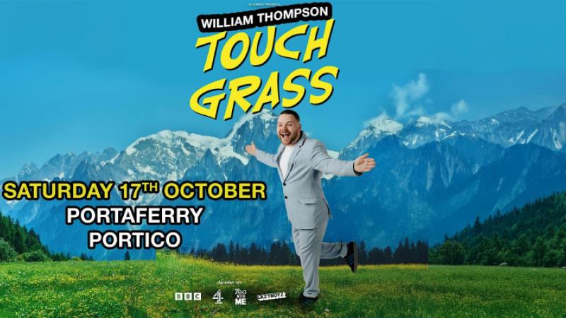 William Thompson: Touch Grass