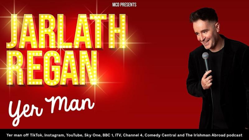 Jarlath Regan: Yer Man