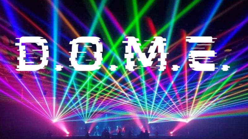 Feel Good Festival: D.O.M.E.