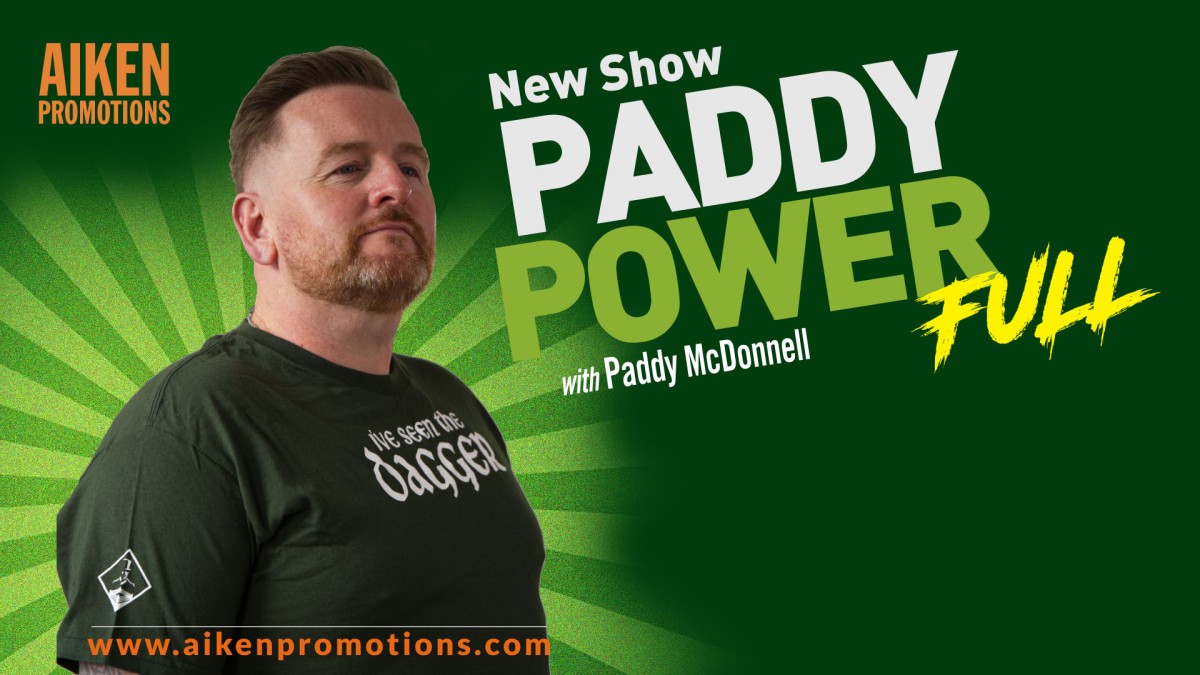 Paddy standing against a green background with a light green halo effect behind him with the logo "New Show. PADDY POWER FULL"