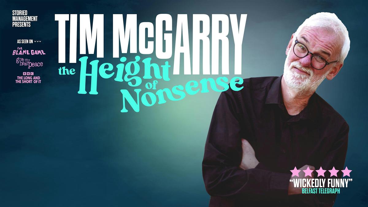 Tim McGarry: The height of nonsense Tim McGarry: The height of nonsense