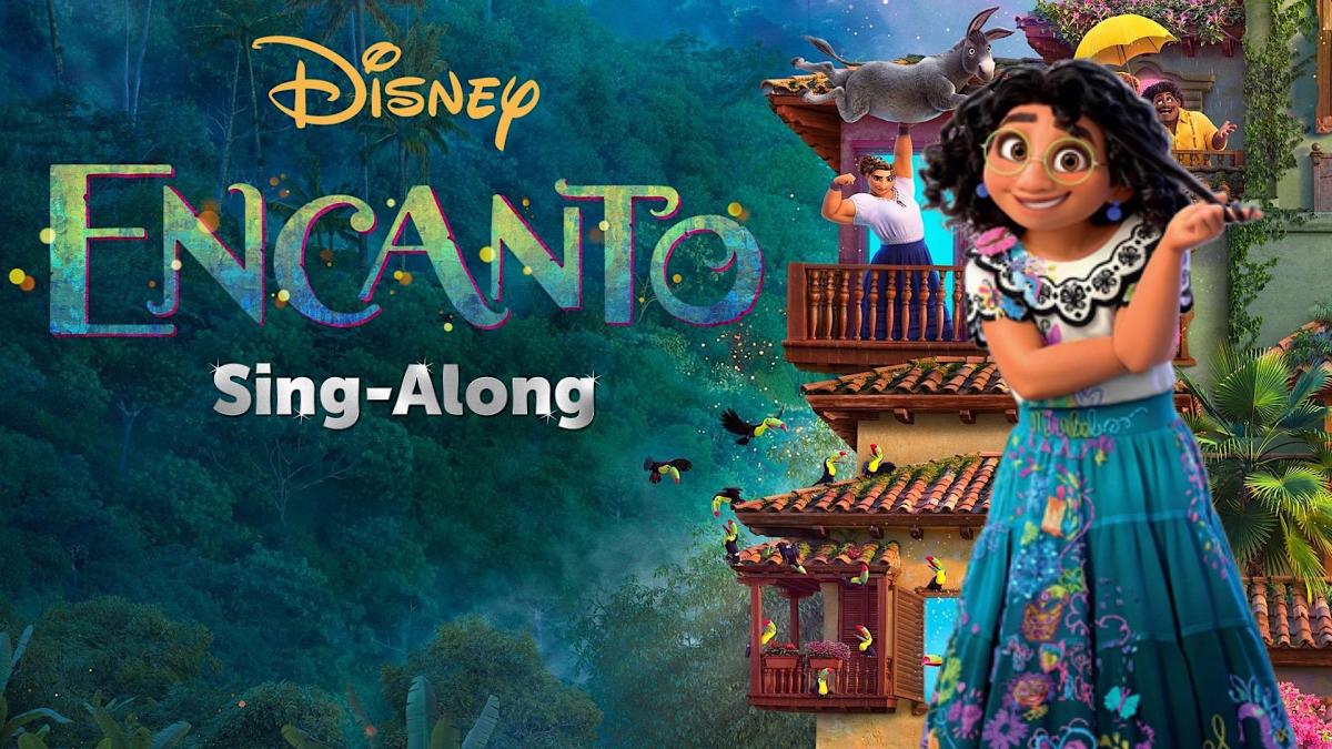 Encanto Sing-Along!
